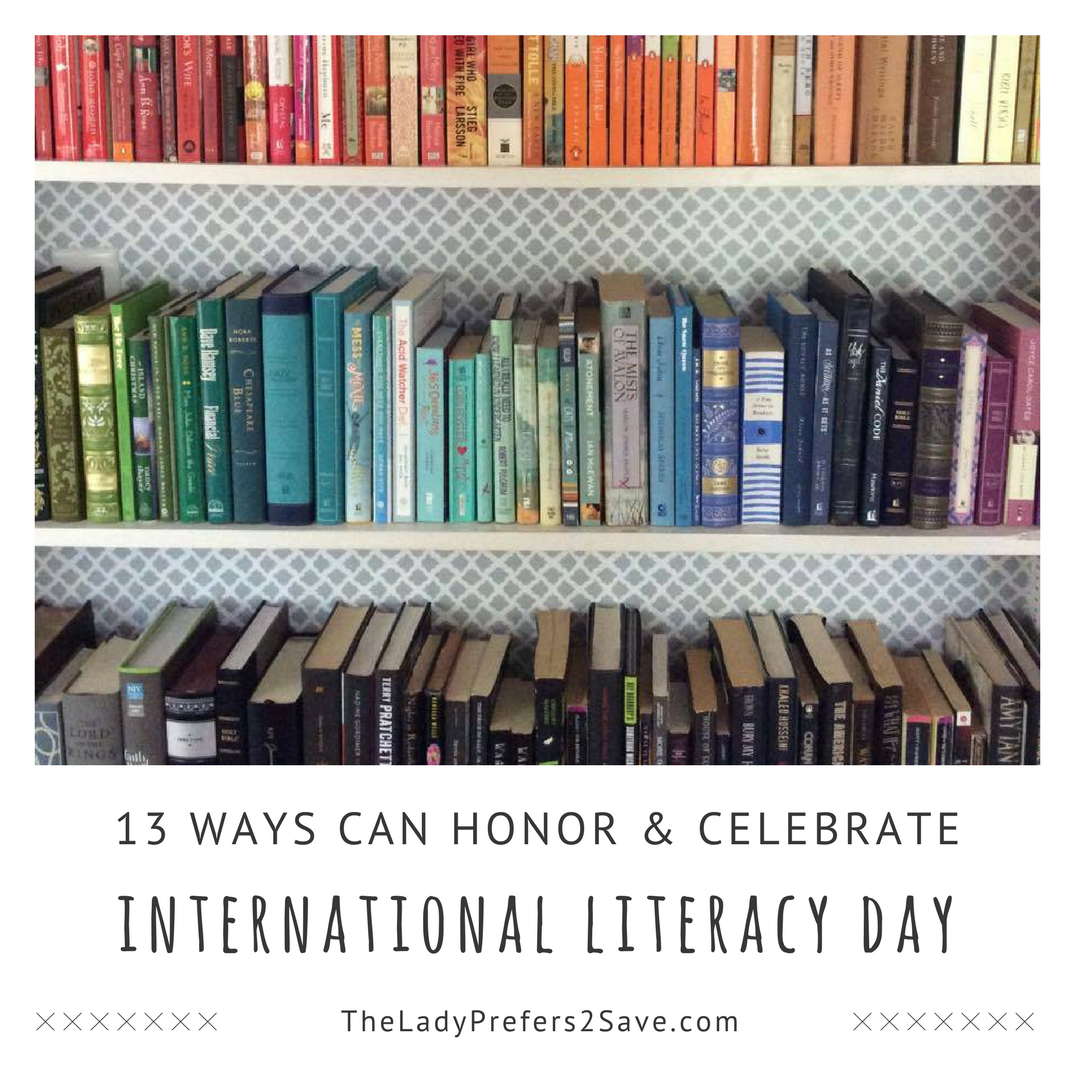 13 Ways To Celebrate International Literacy Day – The LadyPrefers2Save