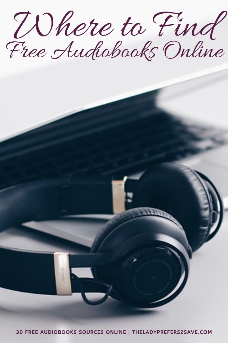 The 30 Best Places To Find Free Audiobooks Online – The LadyPrefers2Save